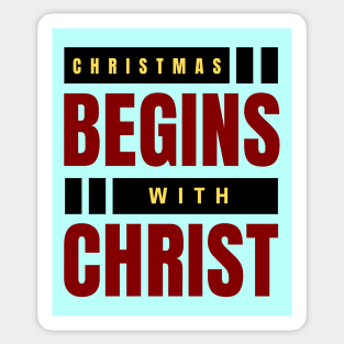 Christmas Begins With Christ Sticker